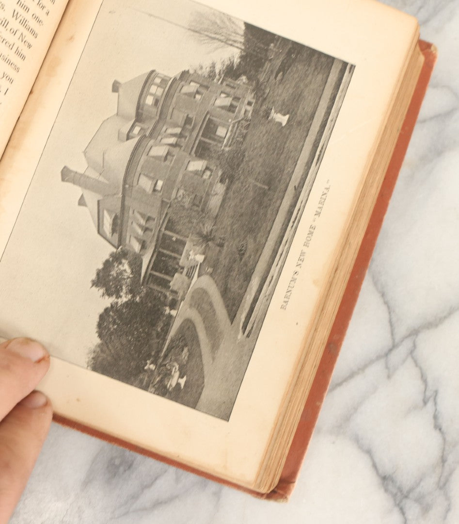 Lot 166 - "Life Of Honorable Phineas T. Barnum, A Unique Story Of A Marvellous Career" Antique Book By Joel Benton, Elegantly Illustrated, Edgewood Publishing Company, 1891