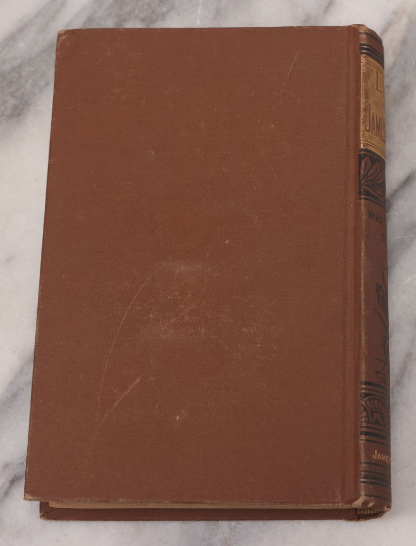 Lot 122 - "Pine To Potomac, Life Of James G. Blaine" Antique Illustrated Book From The "Log Cabin To White House" Series, By E.K. Cressey, Published By James H. Earle, Boston, 1884