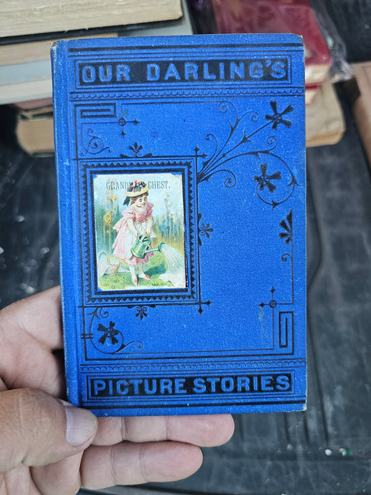 Our Darling's Picture Stories by Mary R. Higham, Copyright 1878