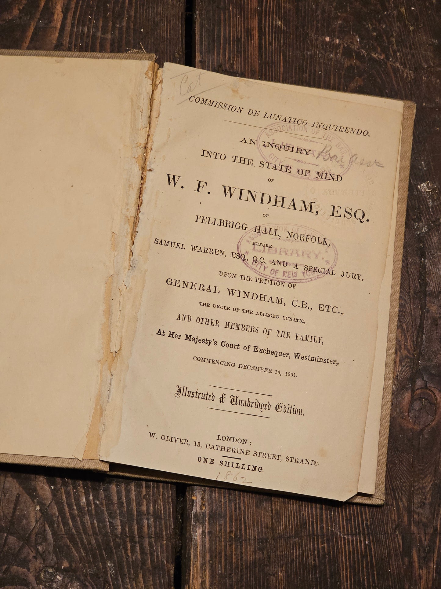 The Windham Lunacy Case, 1862 Book, An Inquiry Into the State of Mind of W.F. Windham, ESQ