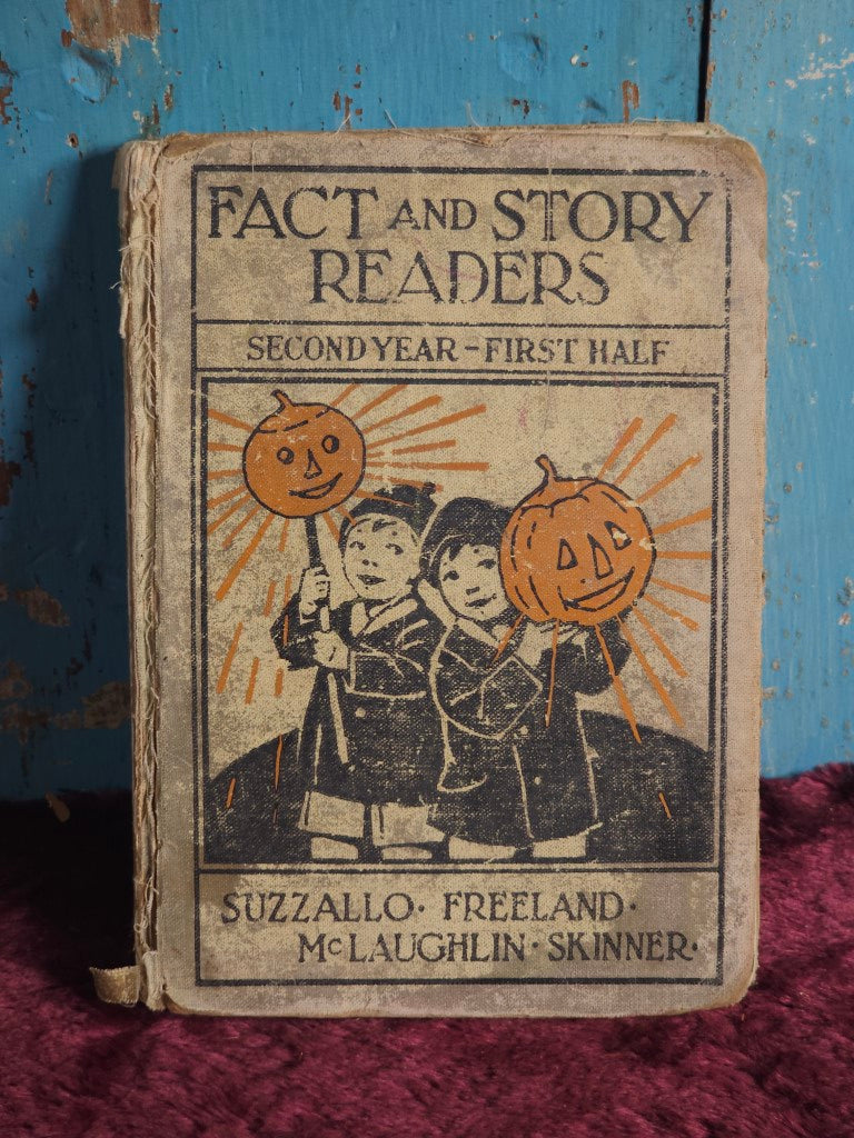 Fact And Story Readers Book With Halloween Pumpkin Parade Lantern Cover, Copyright 1930