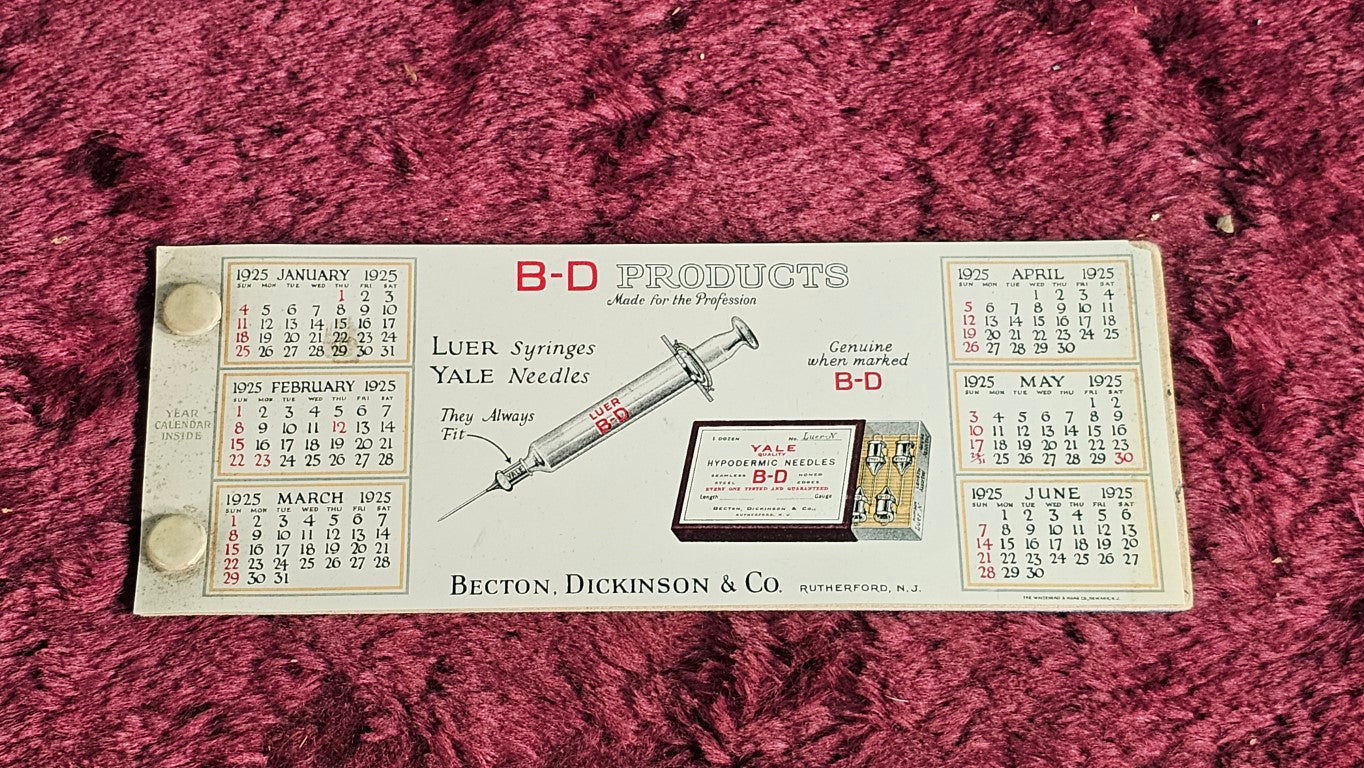 1925 BD Products Syringe Advertising Calendar And Blotter, Becton, Dickinson, & Co.