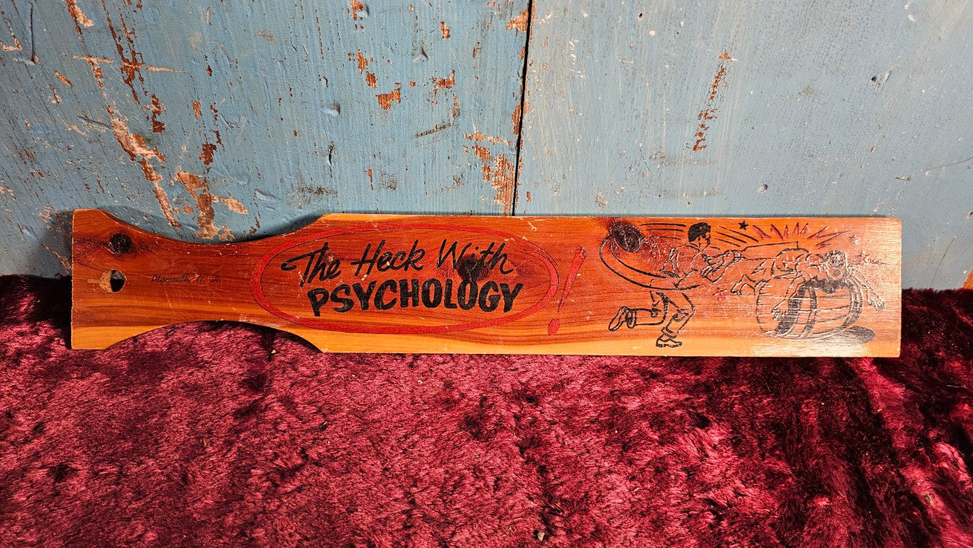 Vintage Novelty Wooden Paddle, Souvenir Of Plymouth Ma, To Heck With Psychology Spanking Paddle