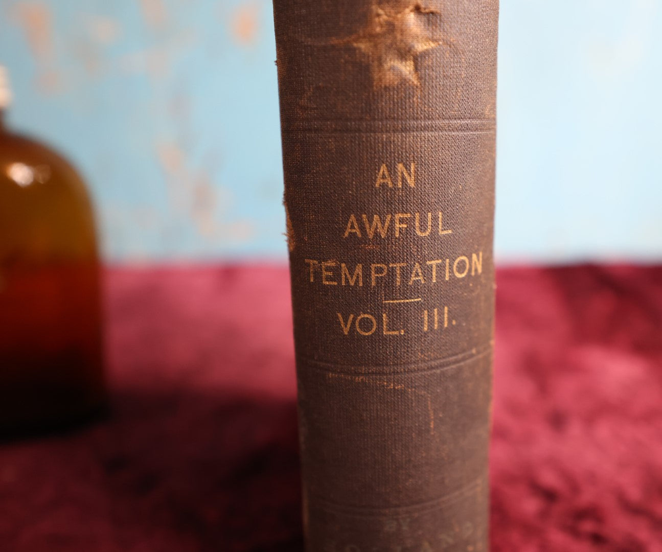 Lot 017 - Antique Booksafe, Faux Temperance Book Hiding Liquor Bottle, "An Awful Temptation," Patented 1903