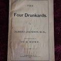 Lot 065 - Antique Pamphlet, Four Drunkards, By James Jackson, M.D., Advertising "Our Home," The Largest Hygenic Water Cure, 1872
