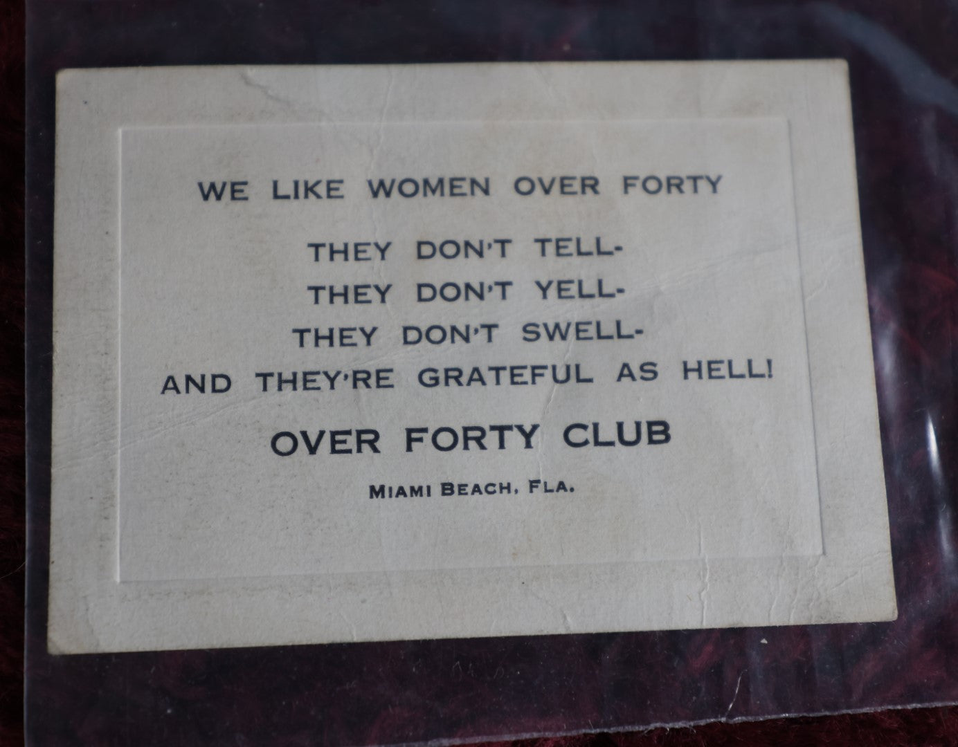 Lot 117 - Antique Novelty Card, Over Forty Club, Miamai Beach, Florida, "We Like Women Over Forty"