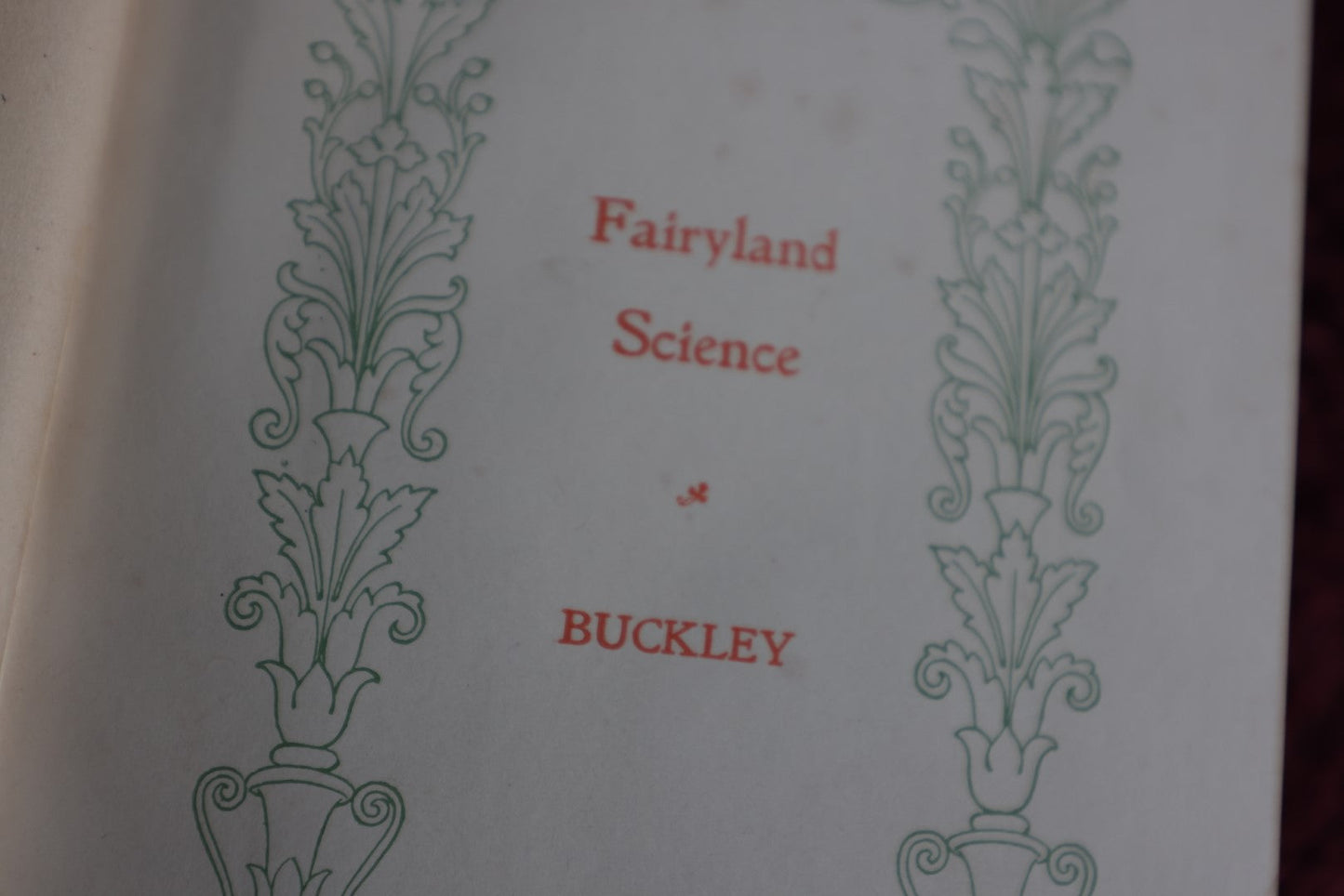 Lot 010 - The Fairy Land Of Science By Arabella Buckley, Antique Book, 