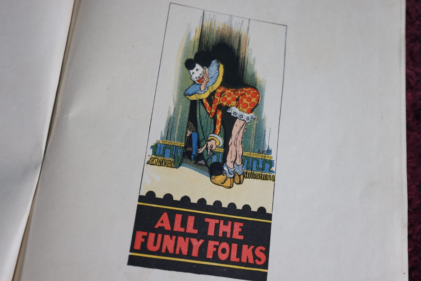 Lot 050 - All The Funny Folks Antique Cartoon Novelty Book, "The Wonder Tale Of How Comic-Strip Characters Live And Love," Featuring Felix The Cat, Copyright 1926 By King Feature Synidcate, New York