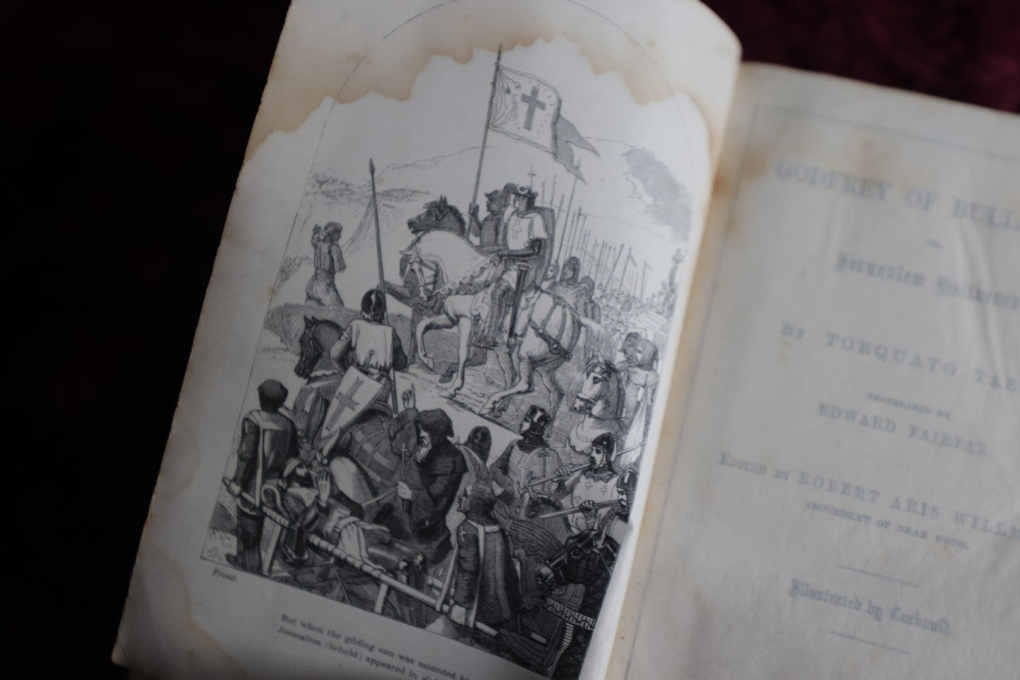 Lot 064 - Antique Book, Godfrey Of Bulloigne Or Jerusalem Delivered By Torquato Tasso, Translated By Edward Fairfax, 1858 Edition, Illustated, Embossed Foredge