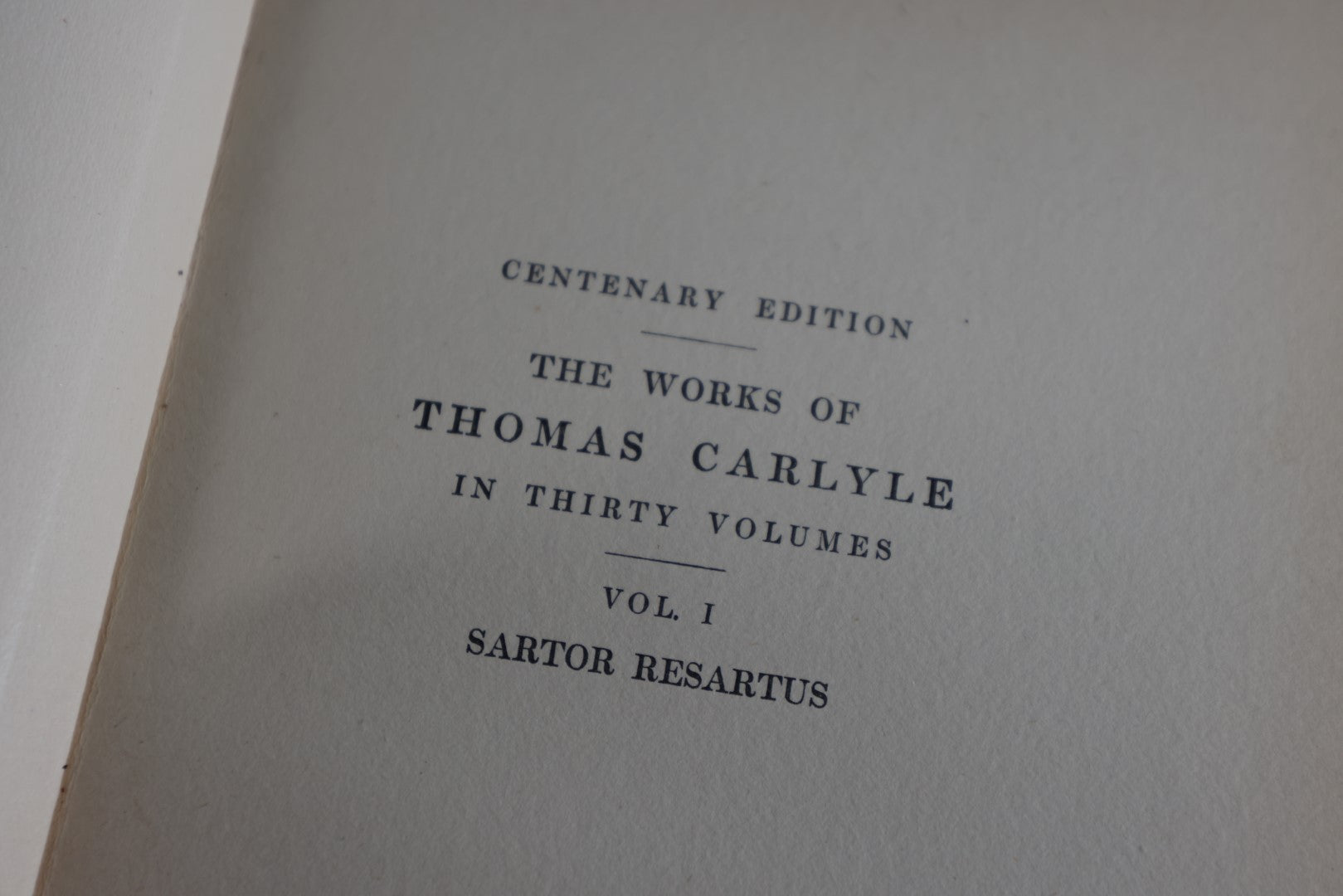 Lot 065 - Antique Book, The Works Of Thomas Carlyle, Volume I, Sartor Resartus, The Life And Opinions Of Herr Teufelsdröckh, 1897