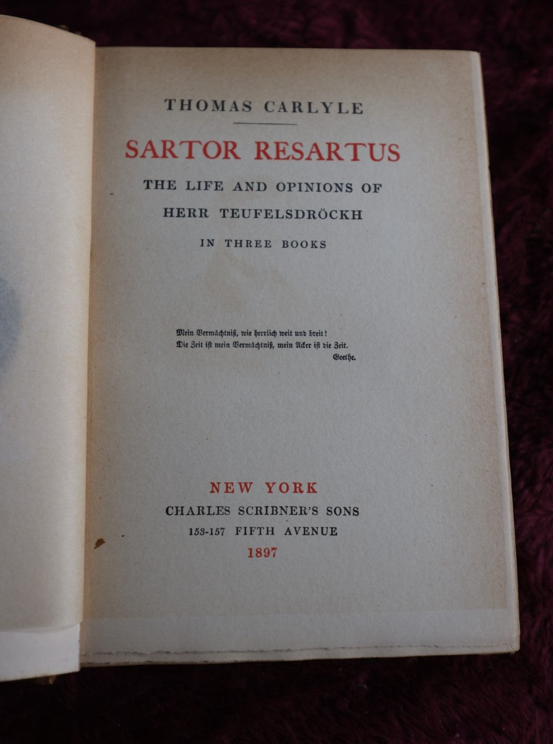 Lot 065 - Antique Book, The Works Of Thomas Carlyle, Volume I, Sartor Resartus, The Life And Opinions Of Herr Teufelsdröckh, 1897