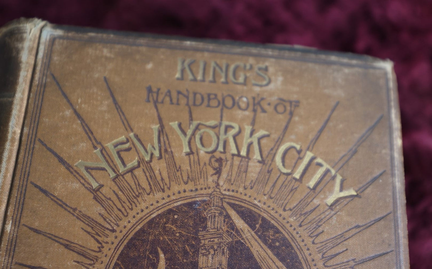 Lot 066 - King'S Handbook Of New York City, Antique Book, Edited And Published By Moses King, Second Edition, Water Damage, Poor Condition