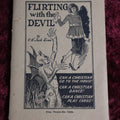 Lot 065 - Antique 1923 Flirting With The Devil Religious Propaganda Pamphlet Against Movies, Dancing, Cards, By C.H. Jack Linn, Evangelist