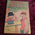 Lot 121 - Antique Moon Mullins Drawing And Tracing Book By Frank Willard, License By Famous Artists Syndicate, Copyright 1932, McLoughlin Bros, Springfield, Massachusetts