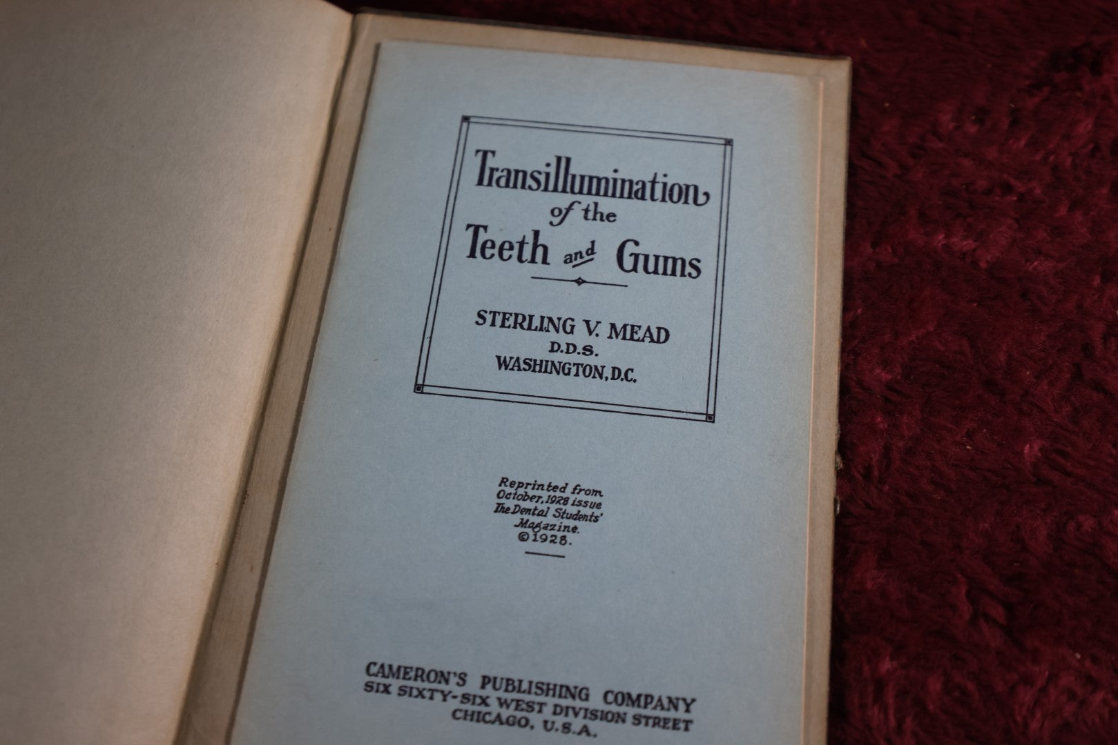 Lot 148 - Diagnosis By Transillumination Antique Medical Book, By W.J. Cameron, 1927, Illustrated, Plus Related Pamphlet