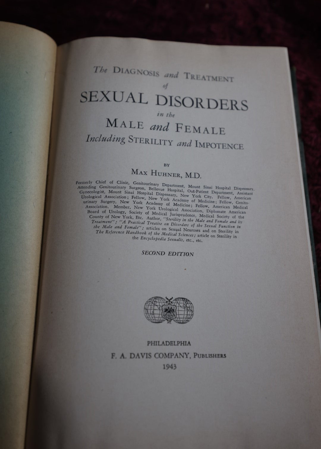 Lot 149 - Sexual Disorders Vintage Medical Book, By Max Huhner, M.D., 1943, Sterility, Impotence, Necrophilia And More, Not Illustrated