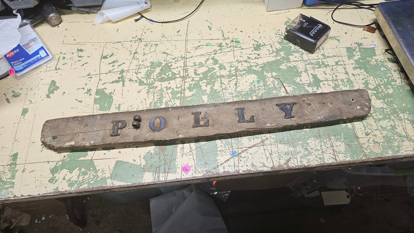 Antique "Polly" Wooden Sign with Metal Letters, About 30"