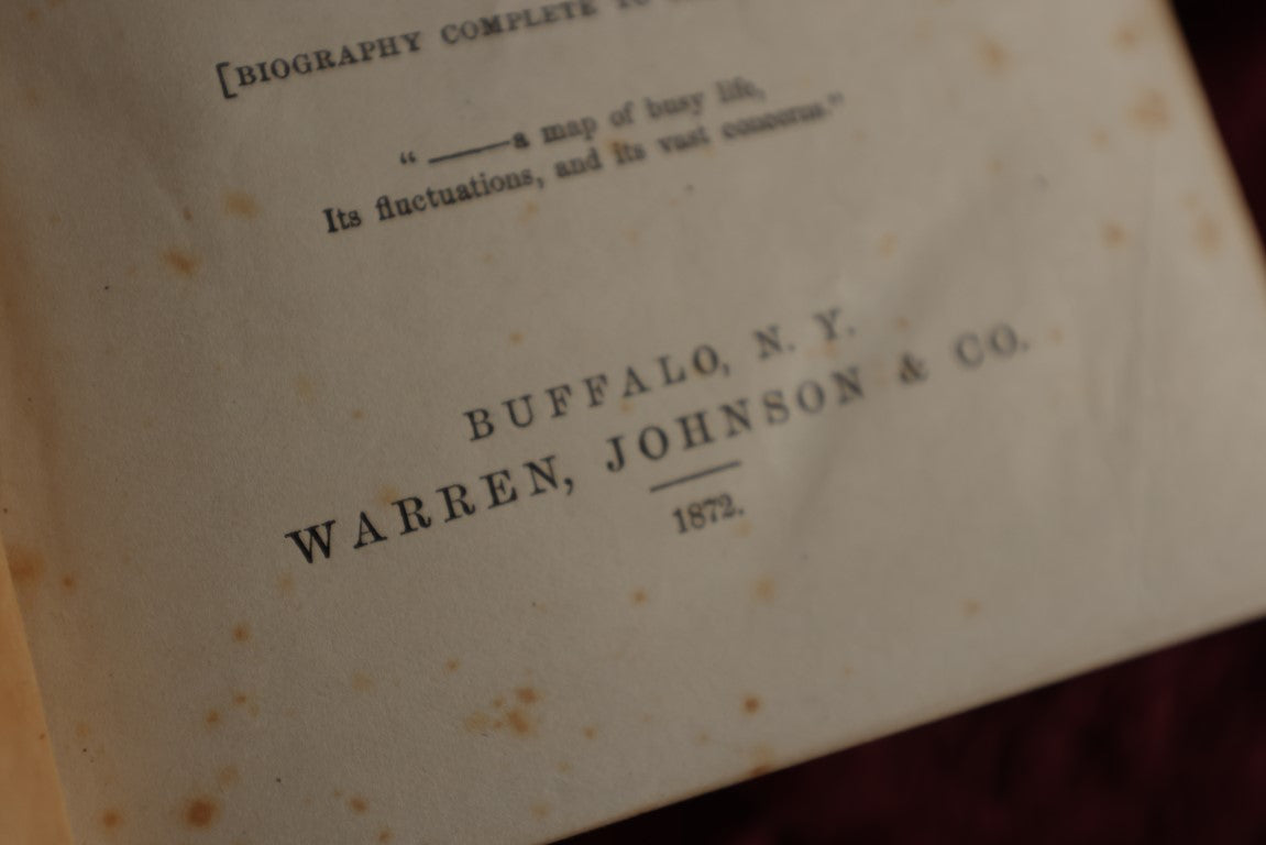 Lot 024 - Struggles And Triumphs Or Forty Years' Recollections Of P.T. Barnum, Written By Himself, Phineas T. Barnum Autobiography, 1872, Illustrated By Fay & Cox