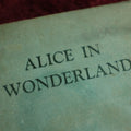 Lot 027 - Alice In Wonderland By Lewis Carroll With Illustrations By John Tenniel, Books, Inc. Antique Edition, Boston / New York