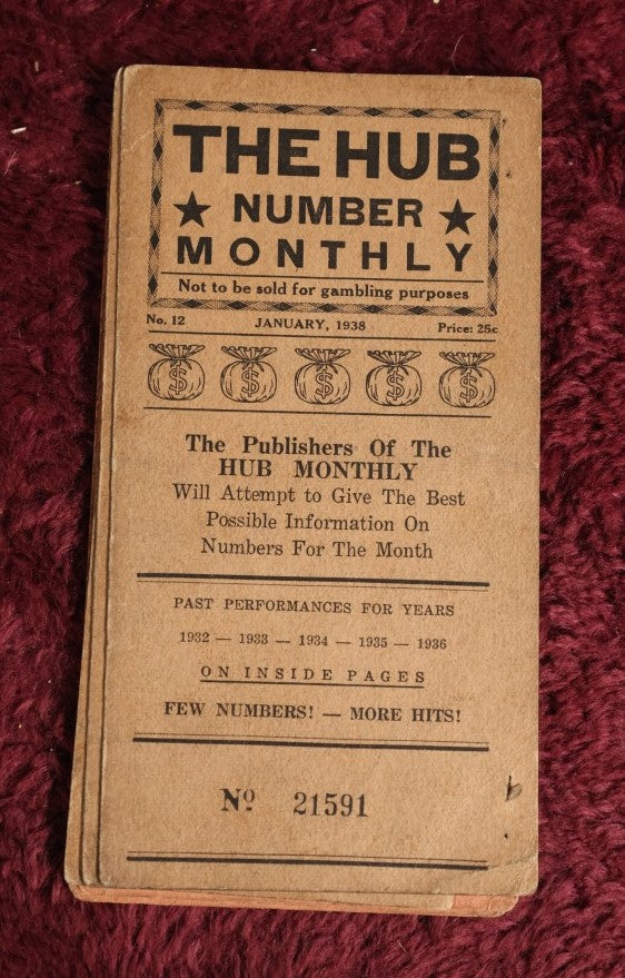 Lot 028 - The Hub Numbers Monthly, 1930s Numbers Guides, Horoscopes, Gambling, And More, Published By The Grove Publishing Company, Dorchester, Massachusetts