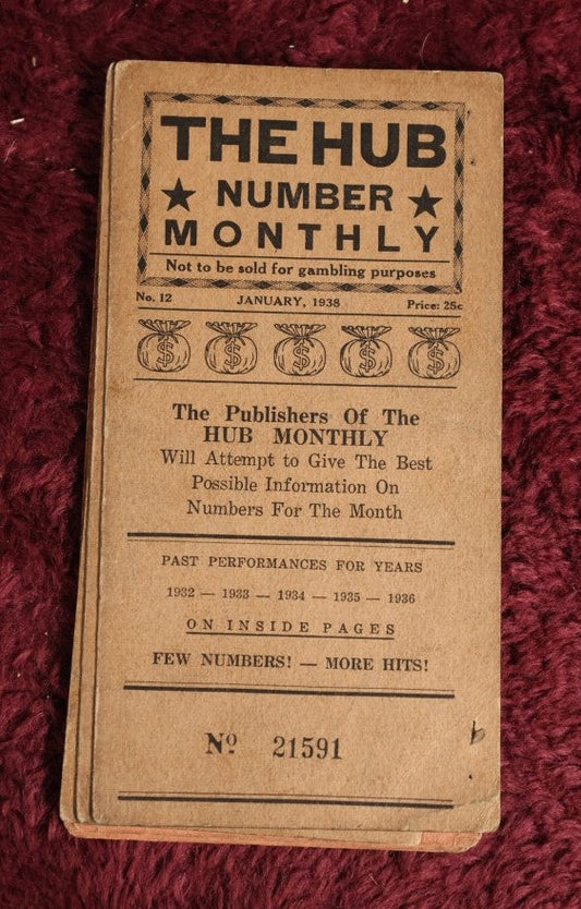 Lot 028 - The Hub Numbers Monthly, 1930s Numbers Guides, Horoscopes, Gambling, And More, Published By The Grove Publishing Company, Dorchester, Massachusetts