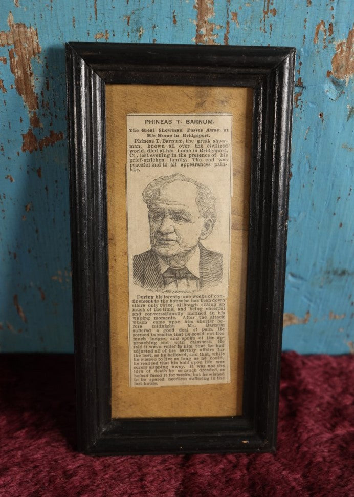 Lot 030 - Antique Framed Obituary For Phineas T. Barnum, P.T. Barnum, April 7th 1891, 80 Years Old