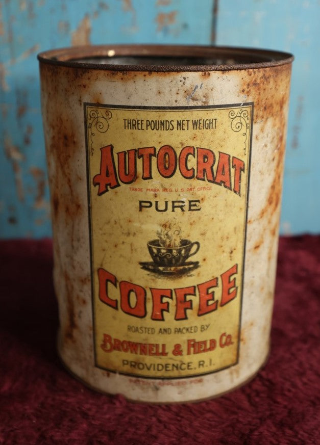 Lot 056 - Antique Autocrat Pure Coffee Tin, Roasted And Packed By Brownell & Field Co, Providence R.I., Use As Cookie Tin When Done