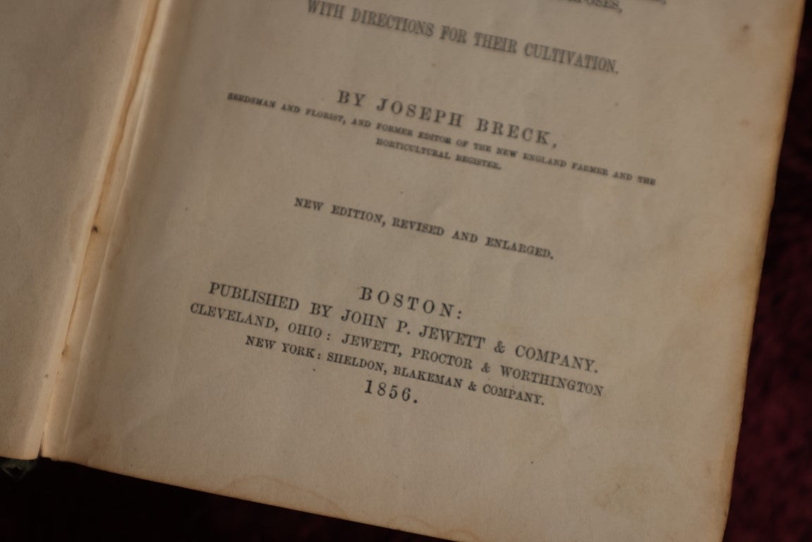 Lot 137 - The Flower Garden Or Breck's Book Of Flowers, By Joseph Breck, 1856 Book, All About Flowers, But No Illustrations