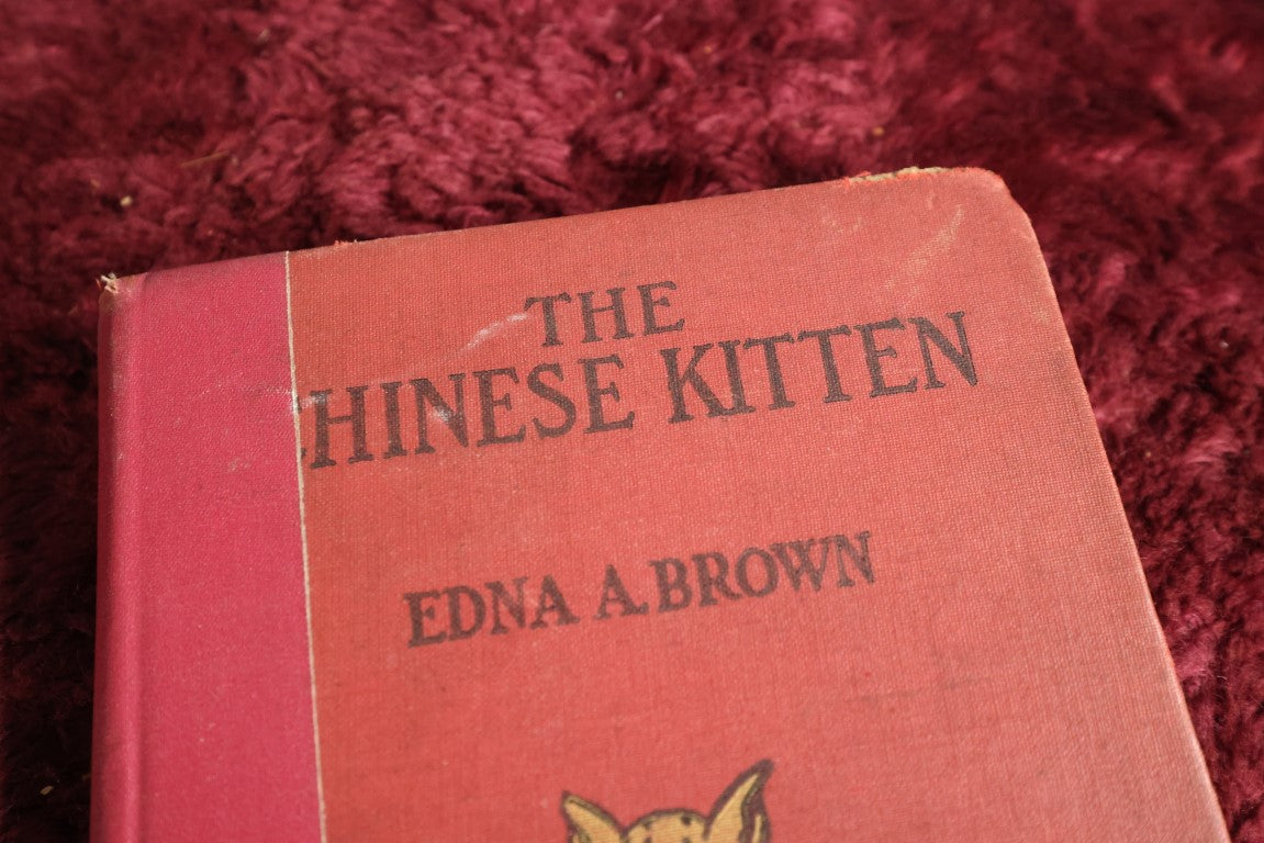 Lot 138 - The Chinese Kitten By Edna Brown, Antique Book With Cat On Cover, 1922, Chicago