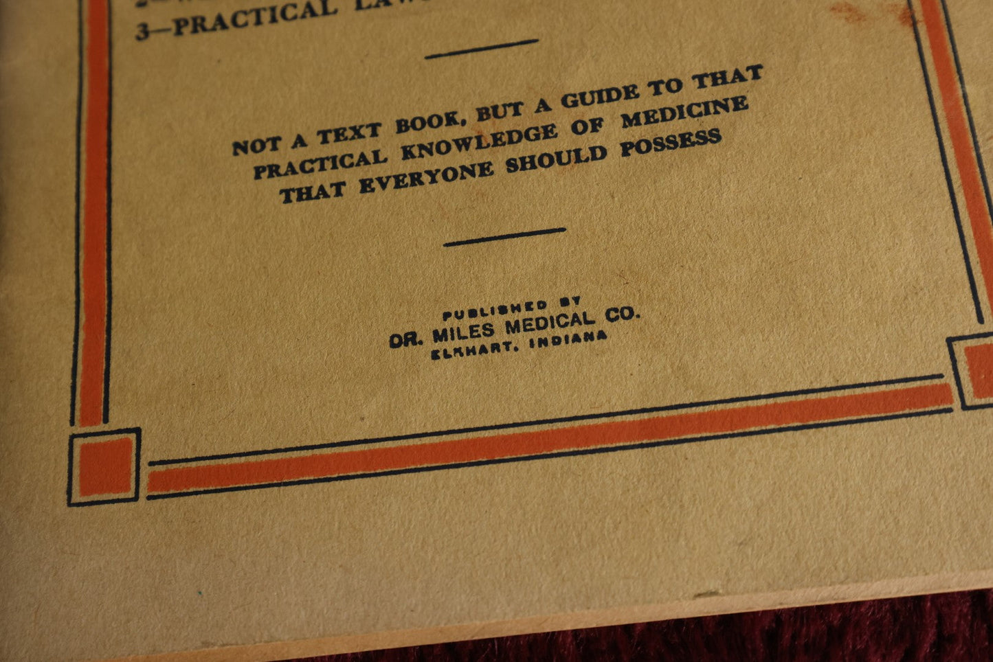 Lot 132 - Dr. Miles' Family Medical Guide For Treating Common Ailments, Accidents, Practical Laws Of Health Pamphlet, Elhart, Indiana, Note Interesting Ailments, St. Vitus' Dance, Hysteria