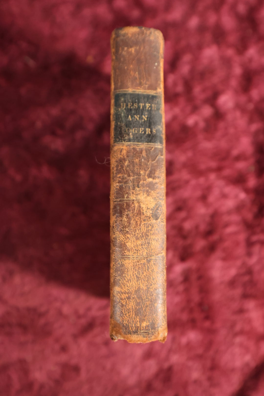 Lot 163 - Book - "Hester Ann Rogers" Early Leather Bound Book, Methodist Writer