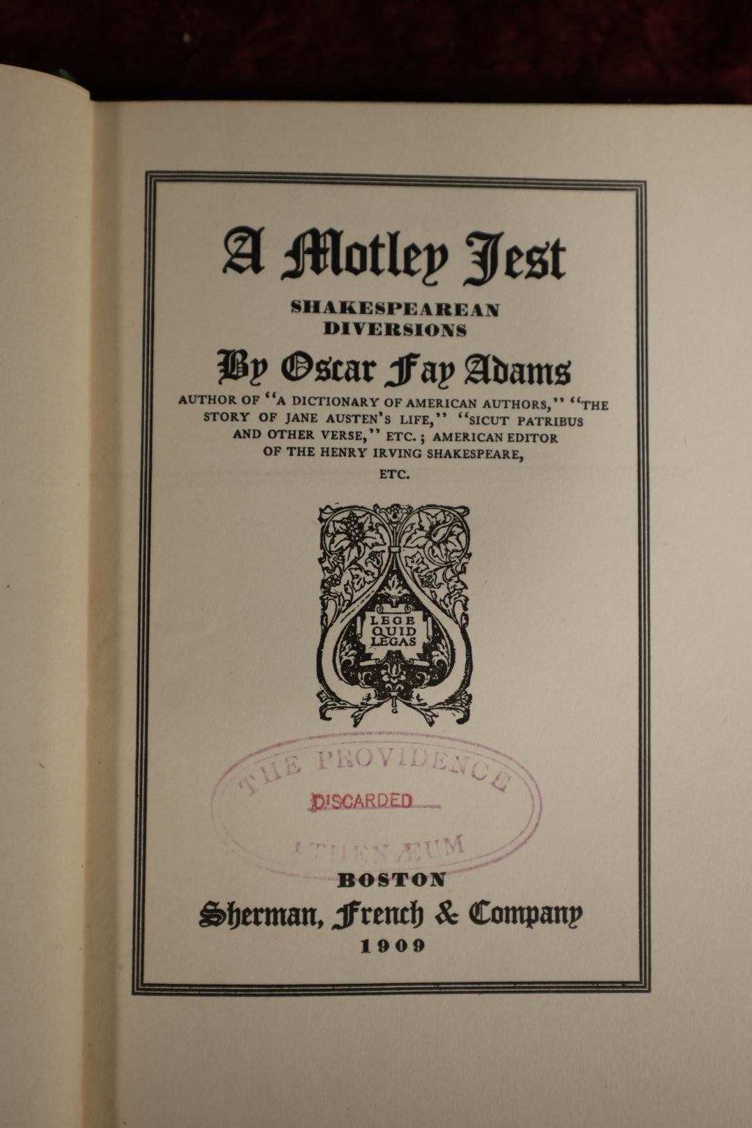 Lot 169 - Book - "A Motley Jest" By Oscaer Fay Adams, Book With Jester On Cover, Vintage, Short Stories And Vignettes, 1909 Edition