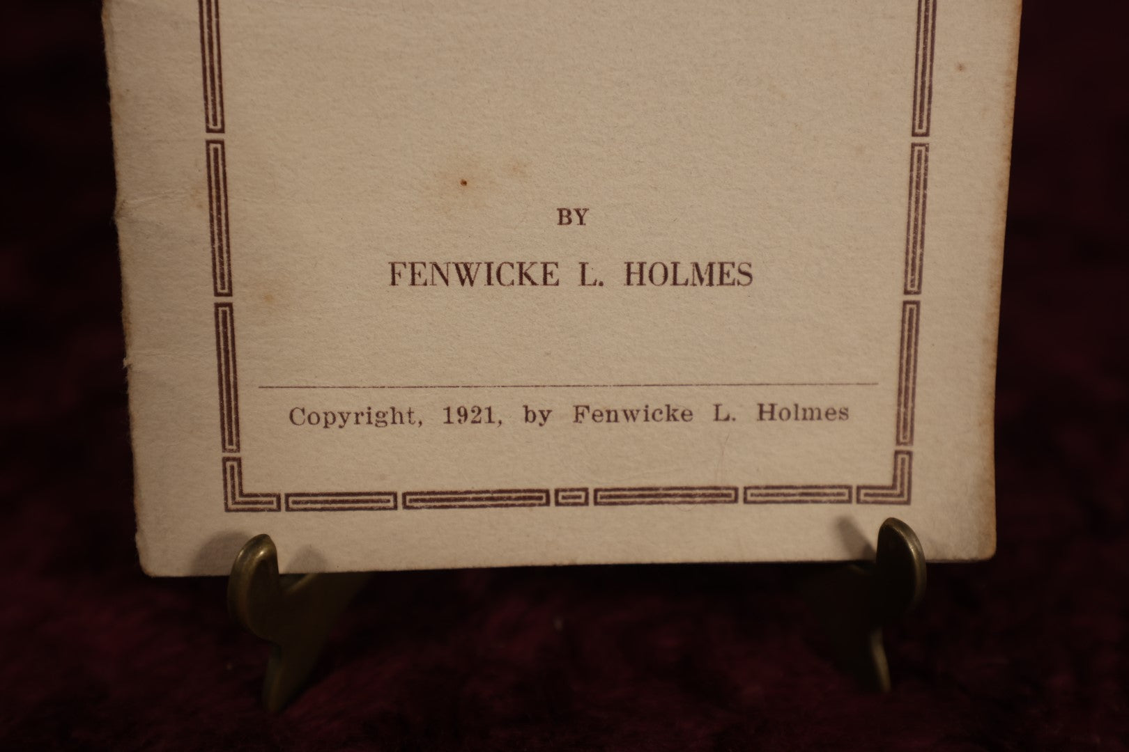 Lot 111 - Psychology And Practical Metaphysics, How To Use The Laws of Mind For Health And Success, By Fenwicke L. Holmes, Copyright 1921