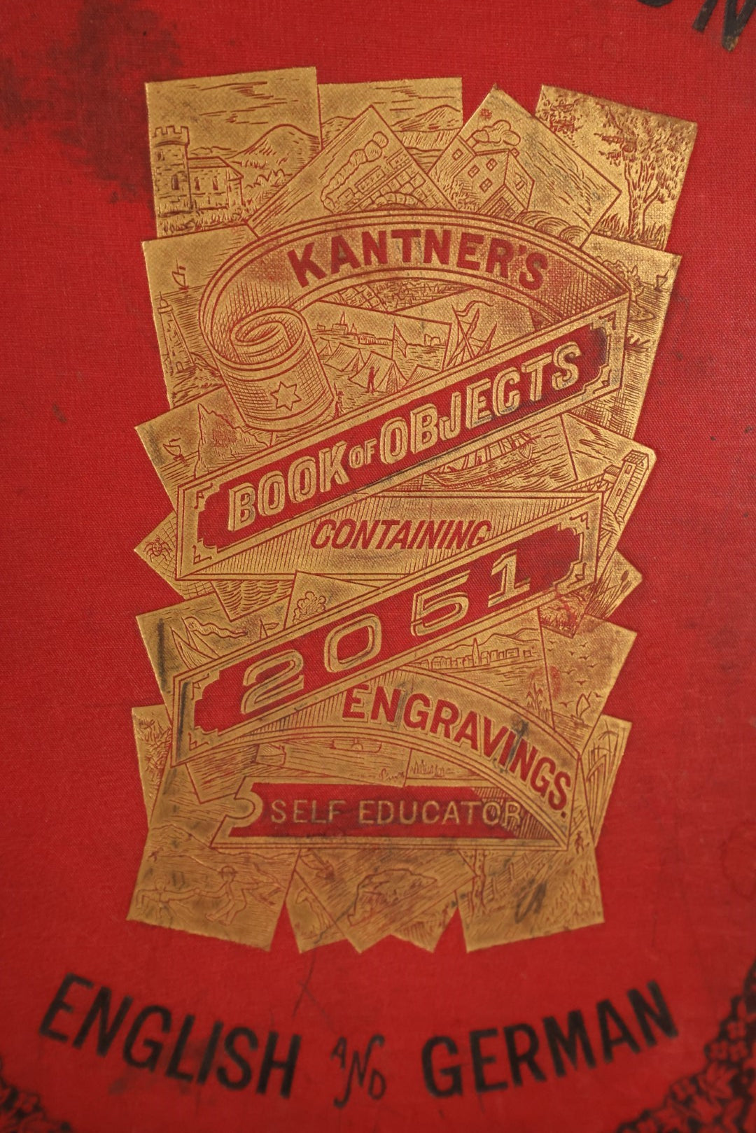 Lot 159 - Kantner's Book of Objects Containing 2051 Engravings, Antique Book By W.C. Kantner, Reading, Pennsylvania, 1895, Relist