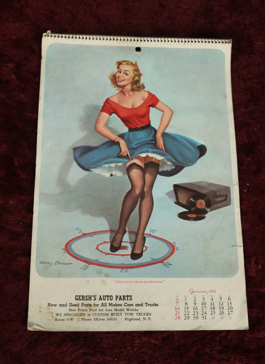 Lot 076 - Vintage 1962 Pin-Up Advertising Calendar With Risque Women, Advertising For Gersh's Auto Parts, Highland, New York, Has All Months, No Cover, Illustrations By Earl Moran And Harry Keman