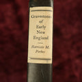 Lot 002 - Gravestones Of Early New England And The Men Who Made Them, 1653-1800, By Harriette Merrifield Forbes, 1927 First Edition, Numbered 271 Of 780, With Many Photographs