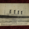 Lot 020 - Antique Postcard Of The "Steamer Titanic" Commemorating The 1912 Disaster, Note Heavy Bends And Wear, Marked Tichnor Brothers Inc.