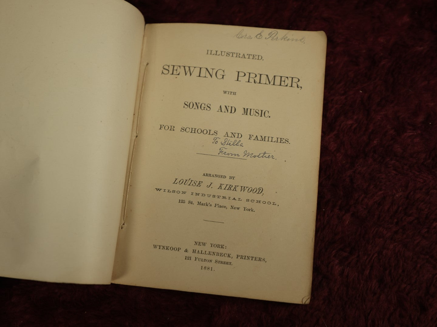 Lot 089 - Single Ephemera Booklet, "Sewing Illustrated," Illustrated Sewing Primer With Songs And Music For Schools And Families, Arranged By Louise J. Kirkwood, Copyright 1881