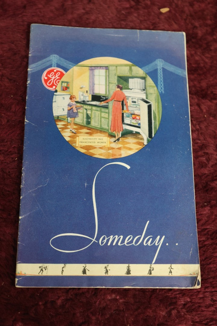 Lot 127 - Single Ephemera Booklet, General Electric G.E. Someday Pamphlet, "Electricity Has Emancipated Women"