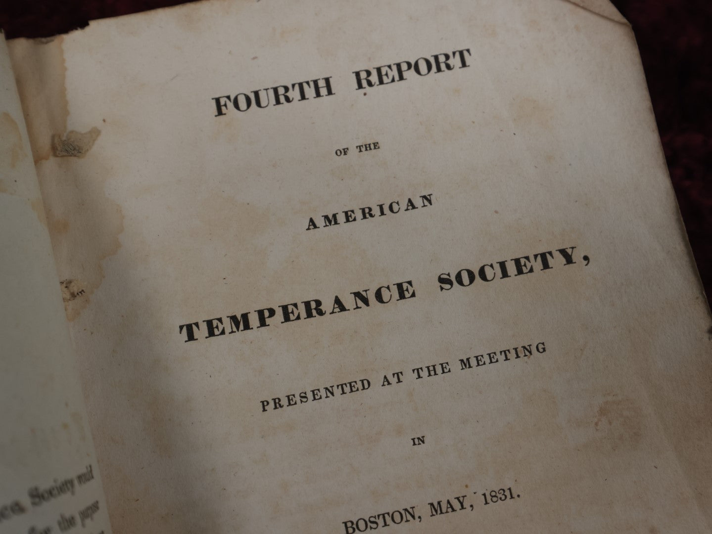 Lot 135 - Fourth Report Of The American Temperance Society, May 1831 Antique Booklet, Boston