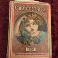 Lot 146 - Chatterbox Illustrated Children's Book, 1880, Craft Grade, By Estes & Lauriat, Boston