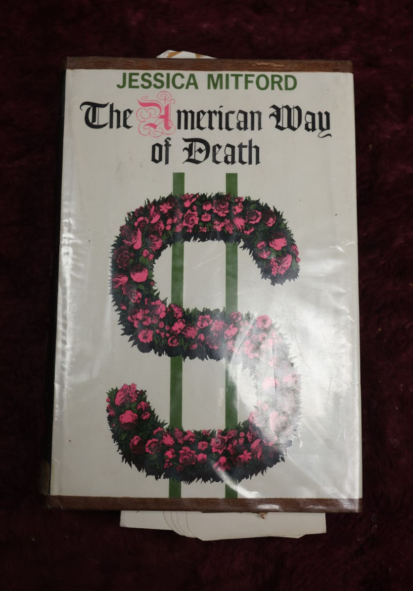 Lot 102 - "The American Way Of Death," By Jessica Mitford, With Funeral And Other Ephemera, Copyright 1963 Book