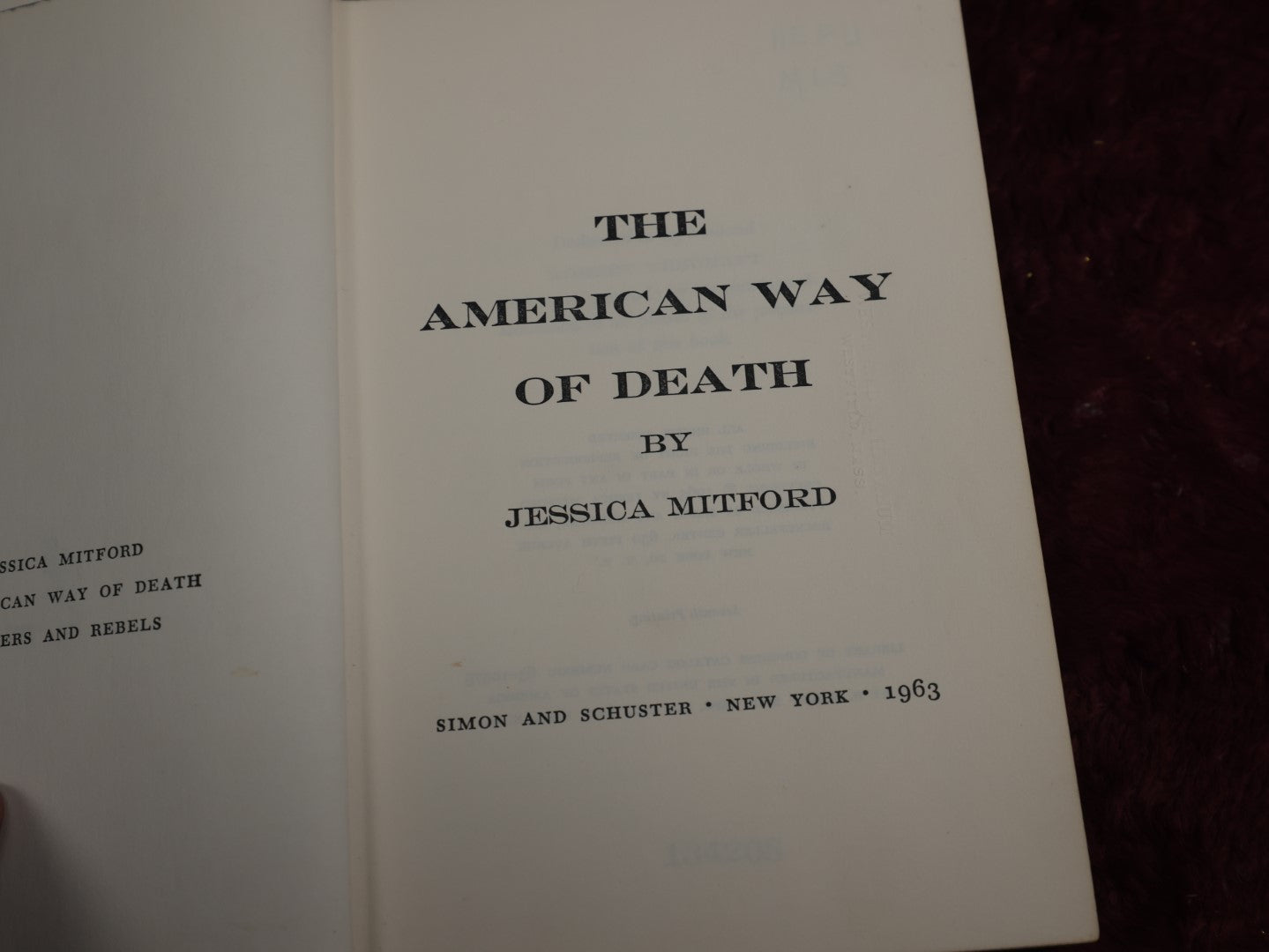 Lot 102 - "The American Way Of Death," By Jessica Mitford, With Funeral And Other Ephemera, Copyright 1963 Book