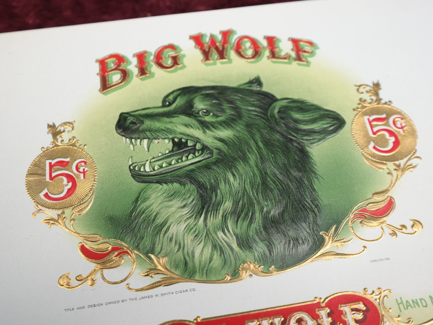 Lot 113 - Antique Large Size Big Wolf Embossed Cigar Box Label, 5 Cent, By The James W. Smith Cigar Co. New Old Stock N.O.S.