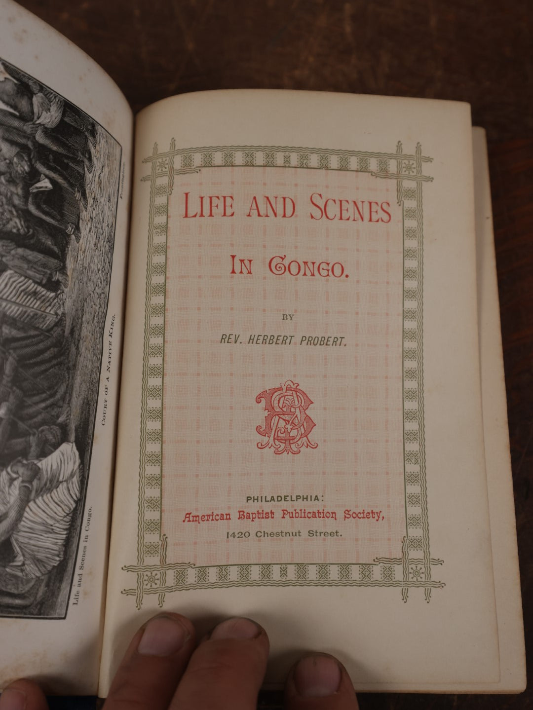 Lot 129 - "Life And Scenes In Congo" Antique Book By Reverend Herbert Probert, Illustrated, 1889