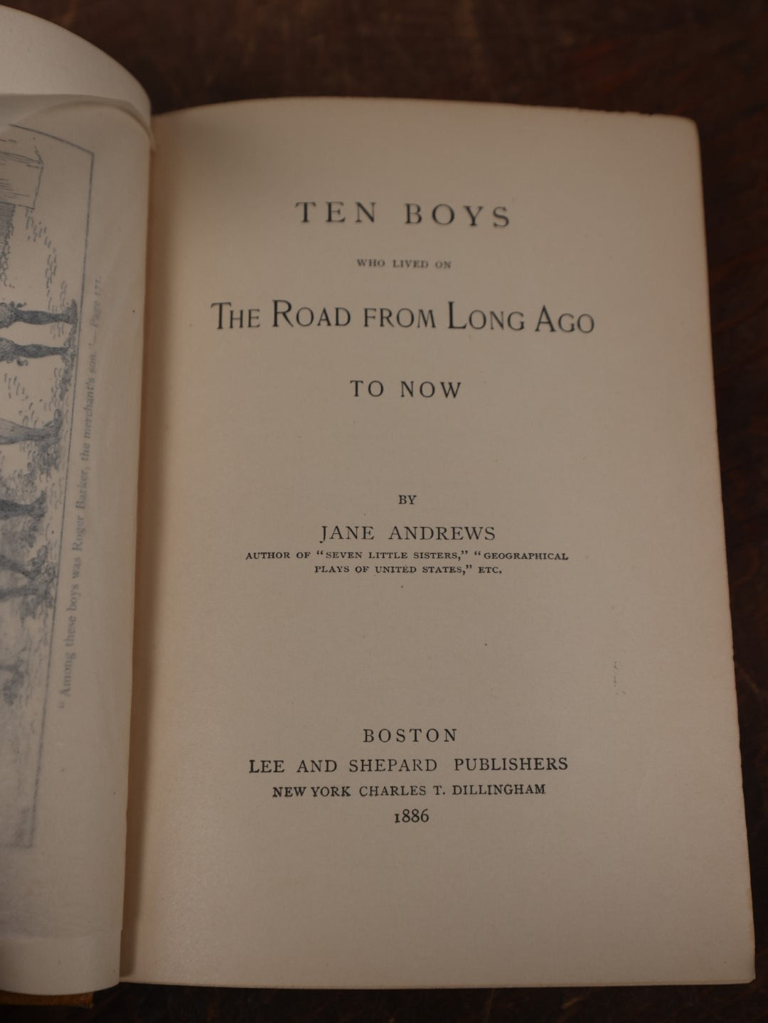 Lot 132 - "Ten Boys Who Lived On The Road From Long Ago To Now" Antique Book By Jane Andrews, 1886