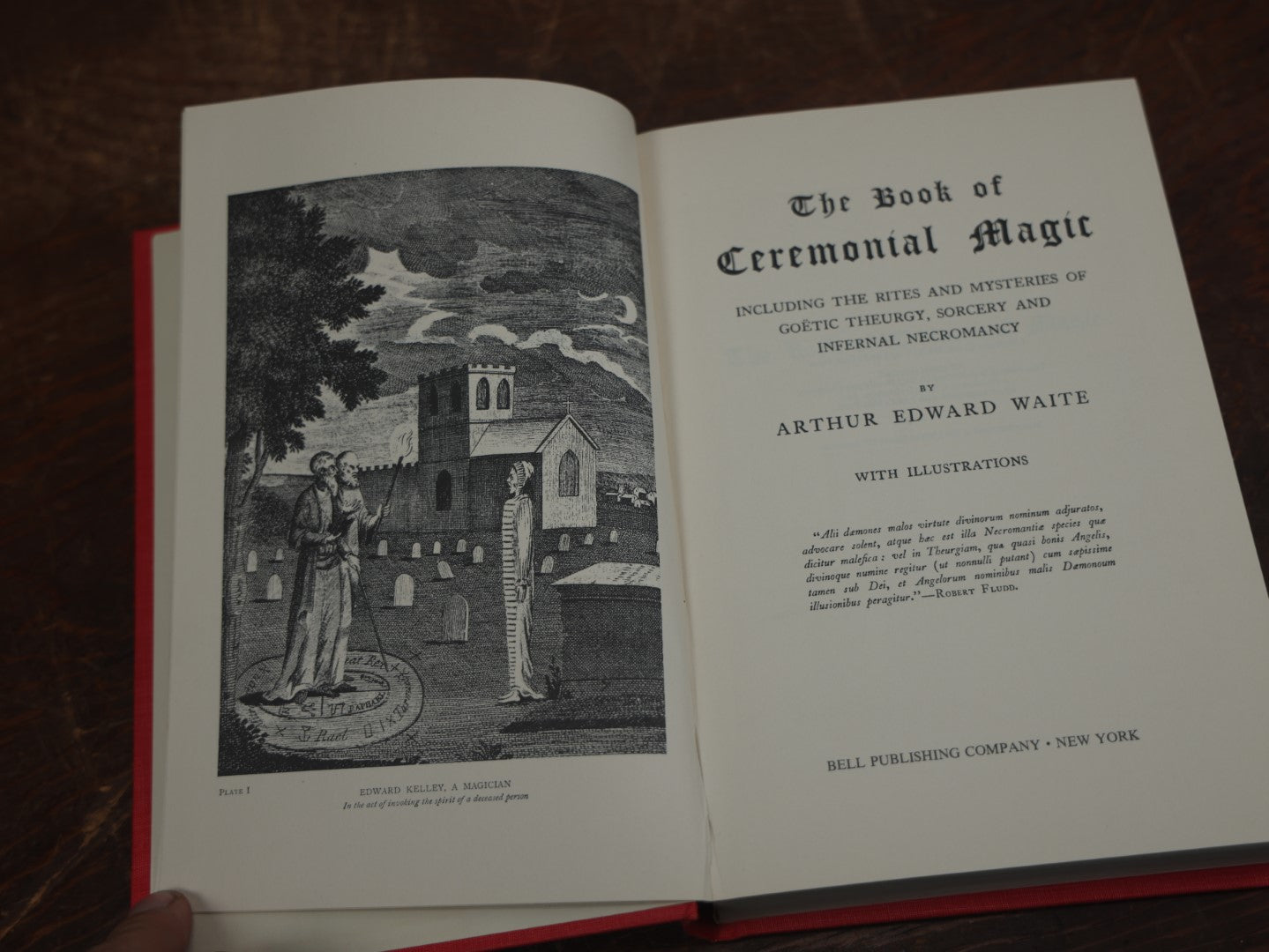 Lot 070 - "The Book Of Ceremonial Magic, Including The Rites And Mysteries Of Goetic Theurgy, Sorcery And Infernal Necromancy" By Arthur Edward Waite, With Illustrations, Vintage Book, 1969