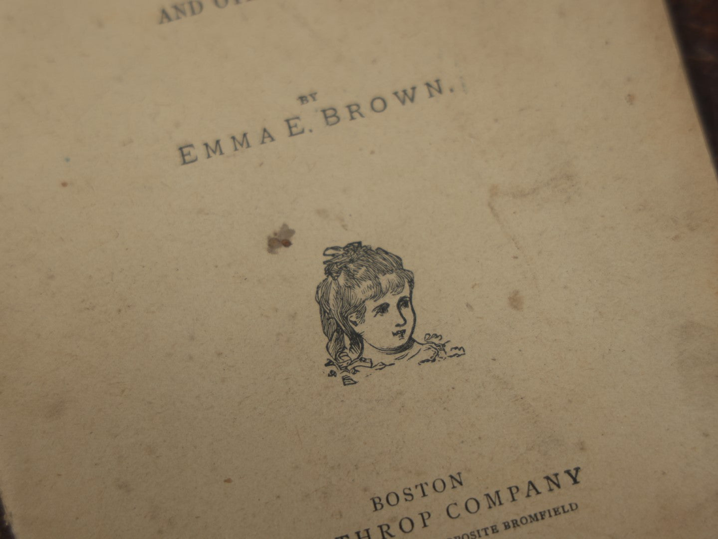 Lot 099 - Antique Booklet, "Three Against Three And Other Stories" By Emma E. Brown, With Illustrations, Published By D. Lothrop Company, Boston, 1880