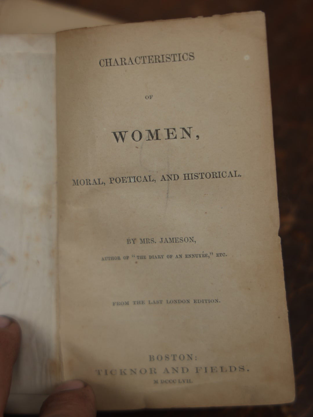 Lot 084 - "Mrs. Jameson's Characteristics Of Women, Moral, Poetical, And Historical" Antique Book, Published 1857, Boston, With Engraving