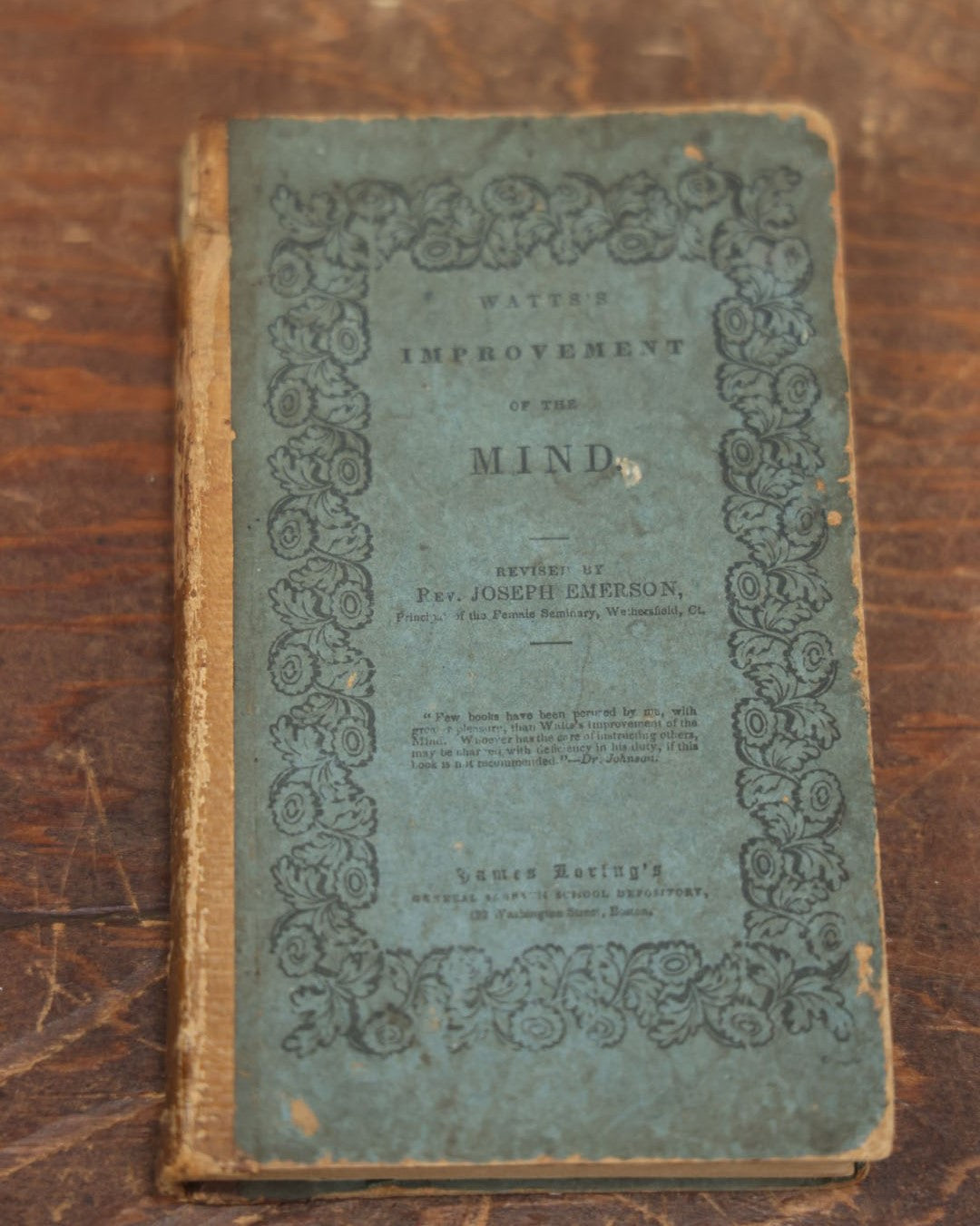 Lot 085 - "Watts's Improvement Of The Mind" Antique Book By Isaac Watts, D.D., With Supplement By Joseph Emerson, Boston, Circa 1847